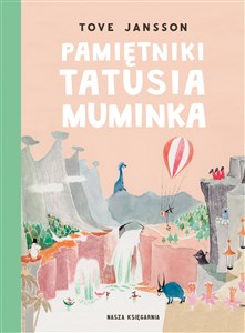 Picture of Pamiętniki Tatusia Muminka