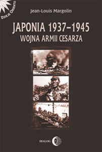 Obrazek Japonia 1937-1945 Wojna Armii Cesarza