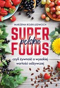 Książka : Polskie su... - Marzena Rojek-Ledwoch