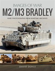 Picture of M2/M3 Bradley Images of War Rare Photographs from Wartime Archives