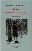 Żywot czło... - Bohdan Królikowski -  Polish Bookstore 