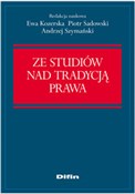 Książka : Ze studiów... - Ewa Kozerska, Piotr Sadowski, Andrzej Szymański