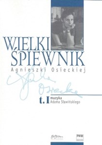 Picture of Wielki śpiewnik Agnieszki Osieckiej t.1