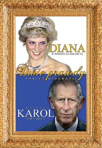 Obrazek Diana W pogoni za miłością / Książę Karol Serce króla Pakiet biografii Dwie prawdy
