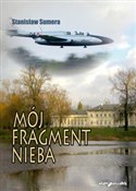 Mój fragme... - Stanisław Sumera -  books from Poland