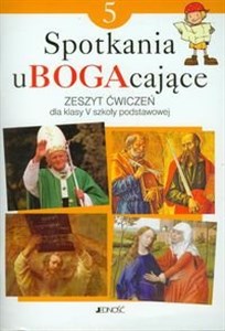 Picture of Spotkania uBOGAcające 5 Zeszyt ćwiczeń Szkoła podstawowa