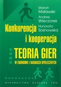 Konkurencj... - Marcin Malawski, Andrzej Wieczorek, Honorata Sosnowska -  Polish Bookstore 