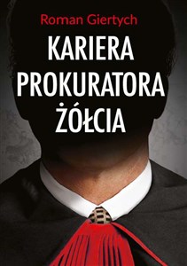 Picture of Kariera prokuratora Żółcia
