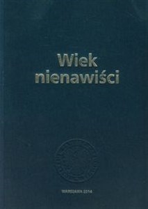 Picture of Wiek nienawiści
