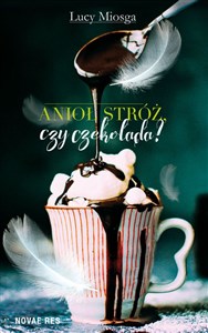 Picture of Anioł stróż czy czekolada