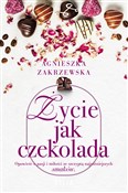 polish book : Życie jak ... - Agnieszka Zakrzewska