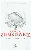 Walc stule... - Rafał A. Ziemkiewicz -  foreign books in polish 