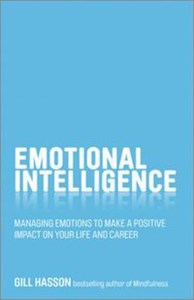 Picture of Emotional Intelligence Managing Emotions to Make a Positive Impact on Your Life and Career