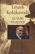 Książka : Ułamki fil... - Leszek Kołakowski