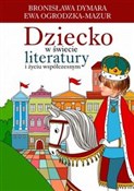 polish book : Dziecko w ... - Bronisława Dymara, Ewa Ogrodzka-Mazur
