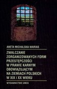 Polska książka : Zwalczanie... - Aneta Michalska-Warias