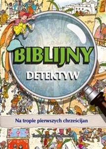 Picture of Na tropie pierwszych chrześcijan Biblijny Detektyw