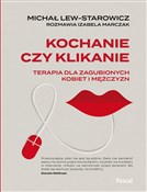 polish book : Kochanie c... - Michał Lew-Starowicz, Izabela Marczak