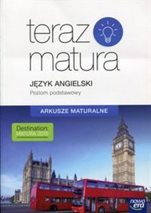 Picture of Teraz matura Język angielski Arkusze maturalne Poziom podstawowy