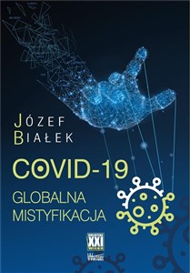 Obrazek COVID-19 Globalna mistyfikacja
