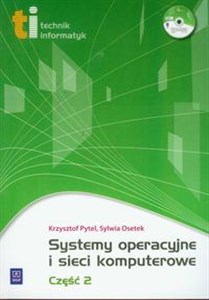 Picture of Systemy operacyjne i sieci komputerowe część 2 z płytą CD