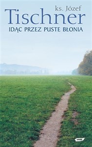 Picture of Idąc przez puste Błonia