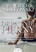 Polska książka : Okrutnie p... - Wojciech Nerkowski