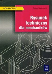 Obrazek Rysunek techniczny dla mechaników Podręcznik