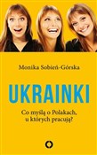 Ukrainki C... - Monika Sobień-Górska -  foreign books in polish 