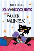 Polska książka : Zły Kocure... - Nick Bruel