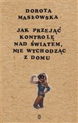 polish book : Jak przeją... - Dorota Masłowska