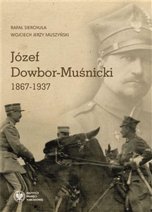 Picture of Józef Dowbor-Muśnicki 1867-1937