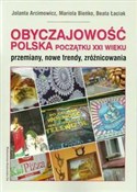 Obyczajowo... - Jolanta Arcimowicz, Mariola Bieńko, Beata Łaciak -  Polish Bookstore 