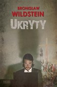 Książka : Ukryty - Bronisław Wildstein