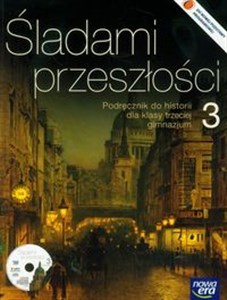 Picture of Śladami przeszłości 3 Historia Podręcznik z płytą CD Gimnazjum