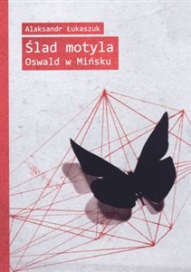 Picture of Ślad motyla Oswald w Mińsku