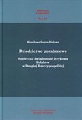Dziedzictw... - Mirosława Sagan-Bielawa -  books from Poland
