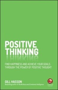 Picture of Positive Thinking Find happiness and achieve your goals through the power of positive thought