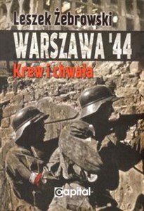 Obrazek Warszawa 44 Krew i chwała