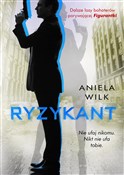 Ryzykant - Aniela Wilk -  Polish Bookstore 