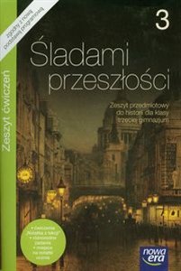 Picture of Śladami przeszłości 3 Historia Zeszyt ćwiczeń Gimnazjum