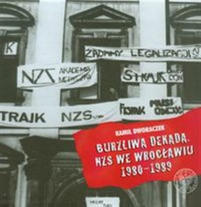 Picture of Burzliwa dekada NZS we Wrocławiu 1980-1989