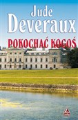Pokochać k... - Jude Deveraux -  foreign books in polish 