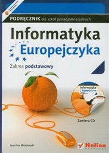 Picture of Informatyka Europejczyka Podręcznik z płytą CD Zakres podstawowy Szkoła ponadgimnazjalna