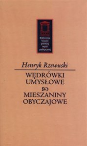 Picture of Wędrówki umysłowe Mieszaniny obyczajowe