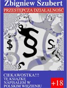 Przestępcz... - Zbigniew Szubert -  foreign books in polish 
