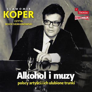 Picture of [Audiobook] Alkohol i muzy Polscy artyści i ich ulubione trunki