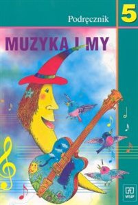 Picture of Muzyka i my 5 Podręcznik Szkoła podstawowa
