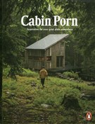 Cabin Porn... - Zach Klein, Steven Leckart -  Polish Bookstore 