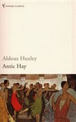 Zobacz : Antic Hay - Aldous Huxley